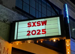 2025 SOUTH BY SOUTHWEST FILM FESTIVAL Recap